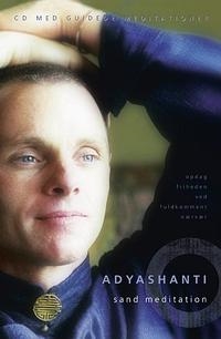 Adyashanti - Sand meditation. Bog + CD