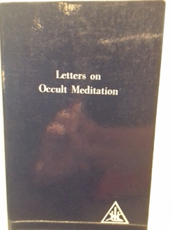 Bailey, Alice A.: Letters on Occult Meditation