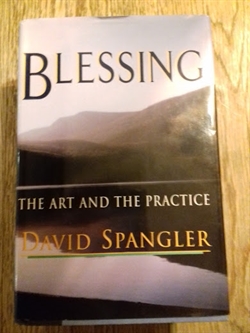 Spangler, David: Blessing