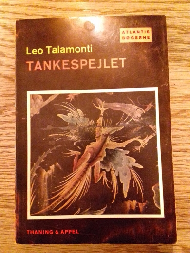 Talamonti, Leo: Tankespejlet