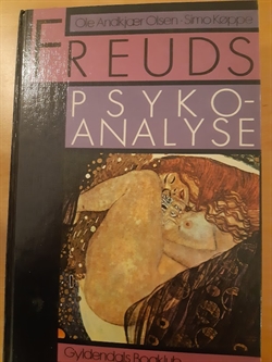 Olsen, Ole Andkjær: Freuds psykoanalyse  - (BRUGT - VELHOLDT)
