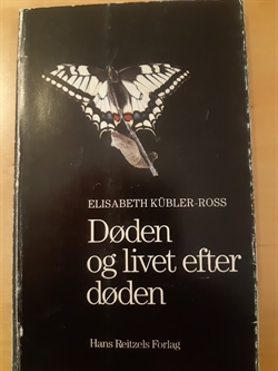 Kübler-Ross, Elisabeth: Døden og livet efter døden - (BRUGT - VELHOLDT)