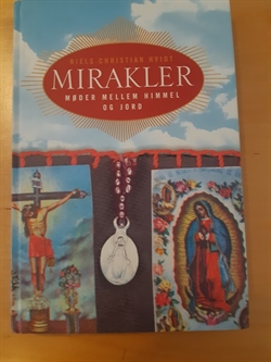 Hvidt, Niels Christian: Mirakler - (Brugt og velholdt)