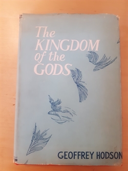 Hodson, Geoffrey: The Kingdom of the Gods - ILLUSTRERET - (Brugt - velholdt)