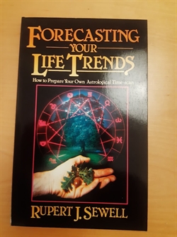 Sewell, Rupert J.: Forecasting your Life Trends - ENGELSK TEKST - (BRUGT - VELHOLDT)