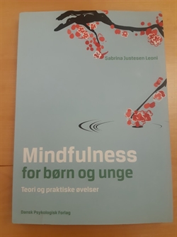 Leoni, Sabrina Justesen: Mindfulness for børn og unge - (BRUGT - VELHOLDT)