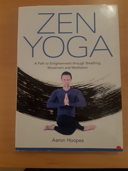Hoopes, Aaron: ZEN Yoga - (BRUGT - VELHOLDT)