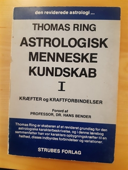 Ring, Thomas: Astrologisk menneskekundskab I  - (BRUGT - VELHOLDT)
