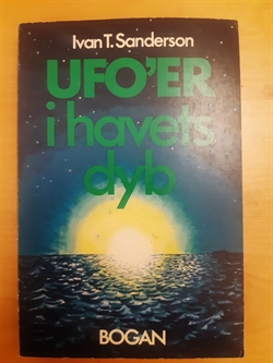 Sanderson, Ivan T.: UFO'ER i havets dyb - (BRUGT - VELHOLDT)