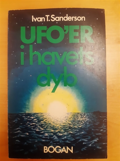 Sanderson, Ivan T.: UFO\'ER i havets dyb - (BRUGT - VELHOLDT)