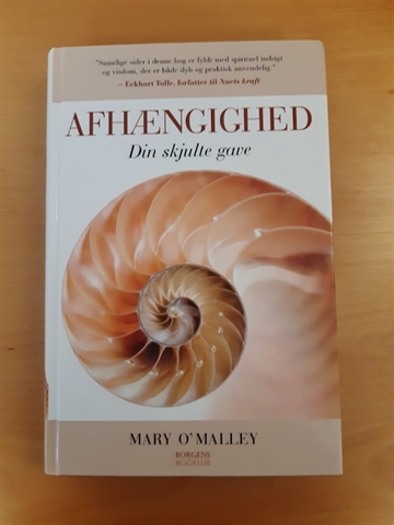 O'Malley, Mary: Afhængighed - (BRUGT - VELHOLDT)