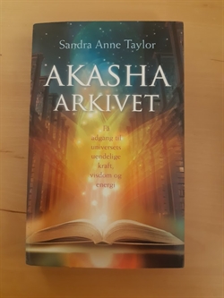 Taylor, Dandra Anne: Akasha-Arkivet - (BRUGT - VELHOLDT)