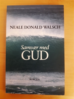 Walsch, Neale Donald: Samvær med GUD - (BRUGT - VELHOLDT