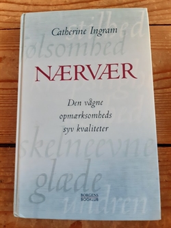 Ingram, Catherine: Nærvær - (BRUGT - VELHOLDT)