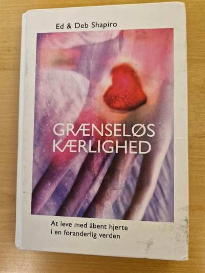 Shapirio, Ed & Deb: Grænseløs kærlighed  - (BRUGT - VELHOLDT)