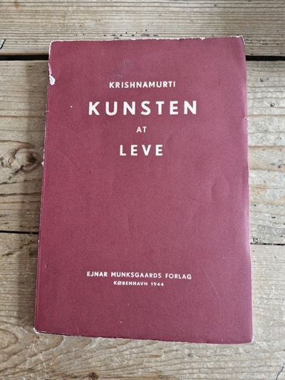 Krishnamurti: Kunsten at leve - BRUGT OG PÆN