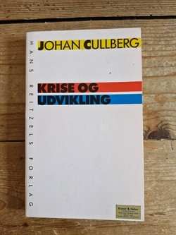 Cullberg, Johan: Krise og udvikling - (BRUGT - VELHOLDT)