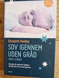 Pantley, Elisabeth: Sov igennem uden gråd - for 0-2 årige - (BRUGT - VELHOLDT)