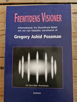 Possman, Gregory Ashid: Fremtidens visioner - (BRUGT - VELHOLDT)