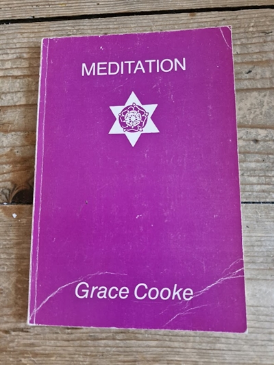 Cooke, Grace & White Eagle: Meditation - (BRUGT - VELHOLDT)