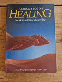 Jørgensen, Anne Sophie: Healing - Energi, bevidsthed og selvudvikling - (BRUGT - VELHOLDT)