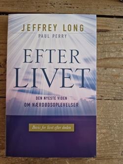 Long, Jeffrey: Efter livet  - (BRUGT - VELHOLDT)