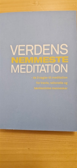 Overgaard, Sebastian: Verdens nemmeste meditation  - (BRUGT - VELHOLDT)