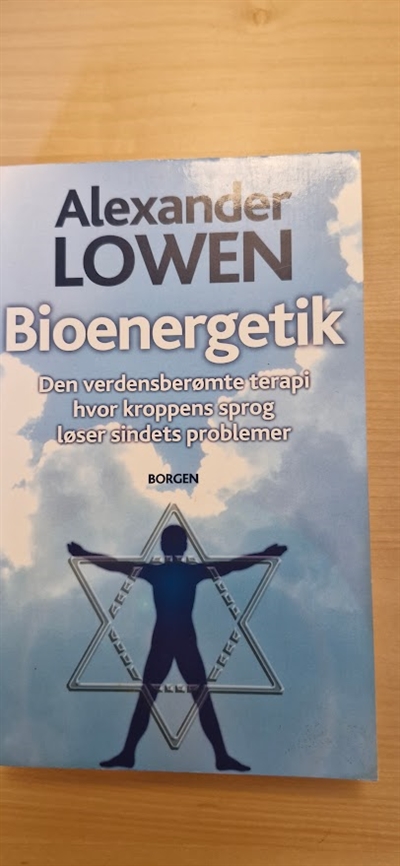 Lowen, Alexander: Bioenergetik - (BRUGT - VELHOLDT)