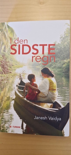 Vaidya, Janesh: Den sidste regn - (BRUGT - VELHOLDT)