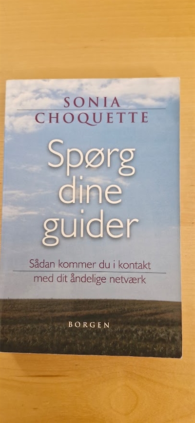 Choquette, Sonia: Spørg dine guider - (BRUGT - VELHOLDT)