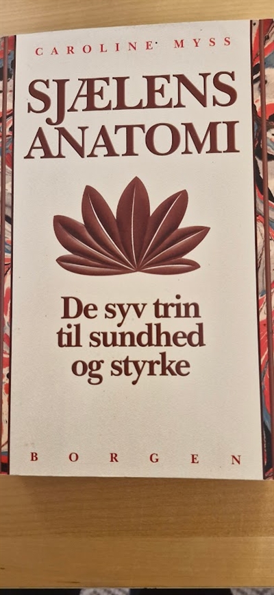 Myss, Carolin Sjælens anatomi - (BRUGT - VELHOLDT)