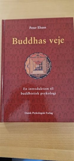 Elsass, Peter: Buddhas veje - (BRUGT - VELHOLDT)