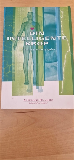 Billander, Susanne: Din intelligente krop - (BRUGT - VELHOLDT)