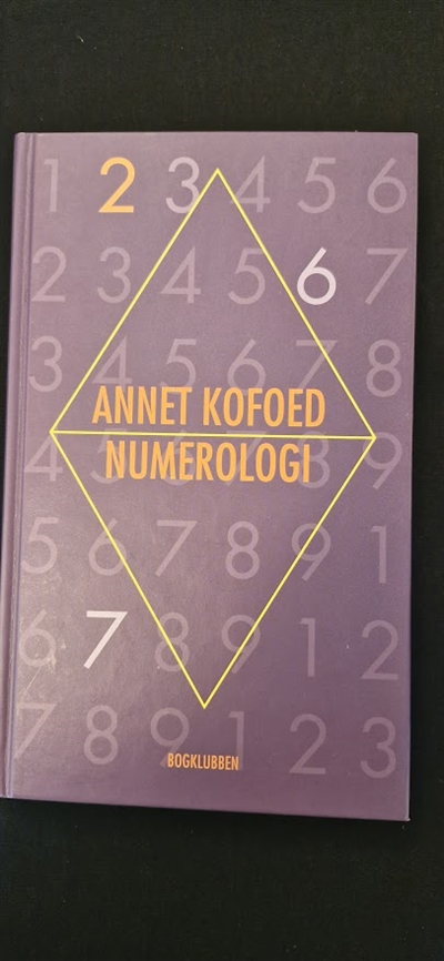 Kofoed, Annet: Numerologi - (BRUGT - VELHOLDT)