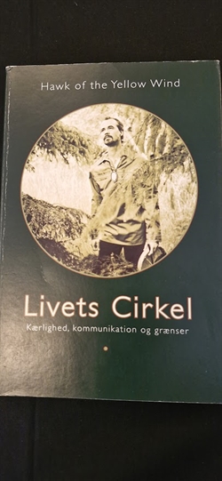 Hawk of the Yellow Wind: Livets cirkel - (BRUGT - VELHOLDT)