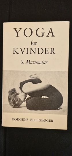Muzumdar, S.: YOGA for KVINDER - (BRUGT - VELHOLDT)