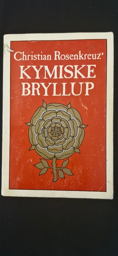 Rosenkreuz, Christian: Kymiske bryllup - (BRUGT - VELHOLDT)