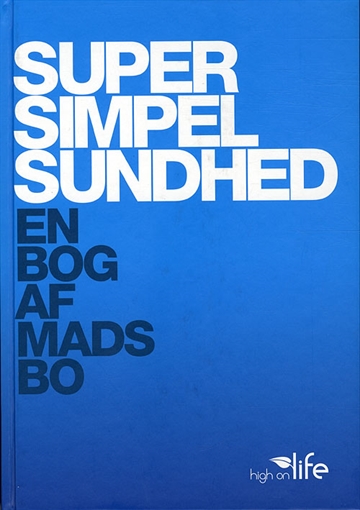 Petersen, Mads Bo - Super Simpel Sundhed
