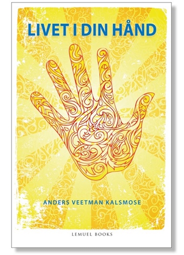 Kalsmose, Anders V.: Livet i din hånd