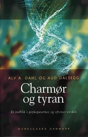 Dahl og Dalsegg: Charmør og Tyran