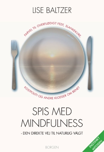 Baltzer, Lise: Spis med Mindfulness