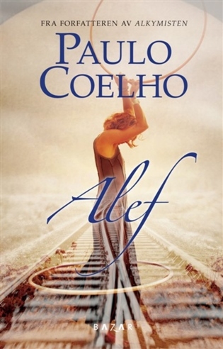 Coelho, Paulo: Alef
