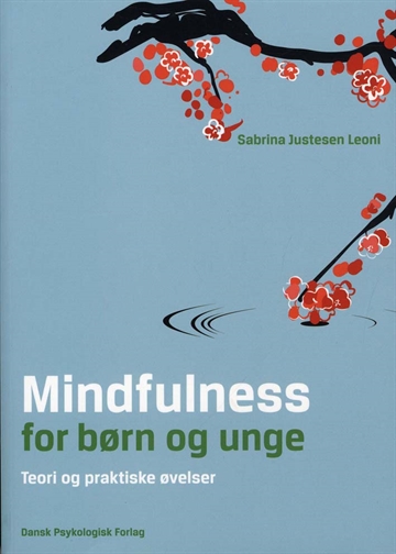 Leoni, Sabrina J.: Mindfulness for børn og unge