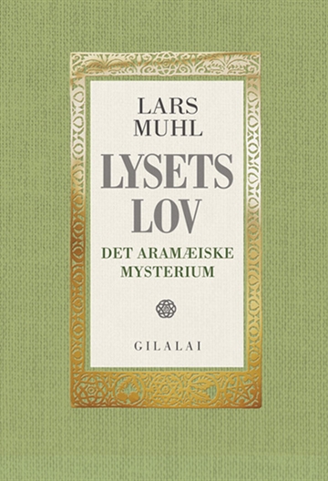 Muhl, Lars: Lysets lov