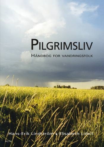 Lindström, Hans-E og Lidell, Elisabeth: Pilgrimsliv