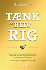 Hill, Napoleon: Tænk & bliv rig