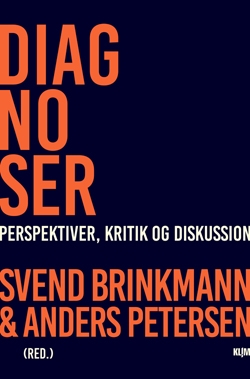 Brinkmann, Svend, Petersen, Anders: Diagnoser
