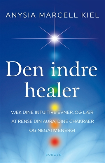 Anysia Marcell Kiel: Den indre healer