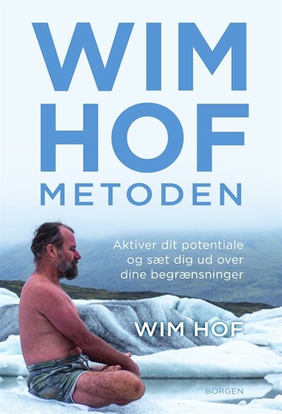 Hof, Wim: Wim Hof-metoden
