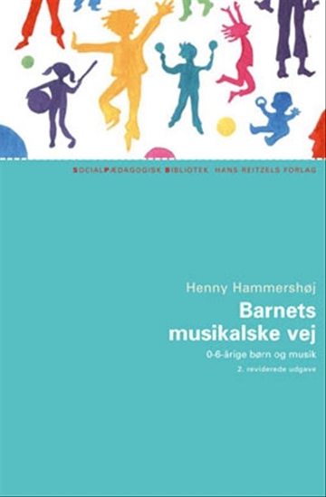 Hammershøj, Henny: Barnets musikalske vej